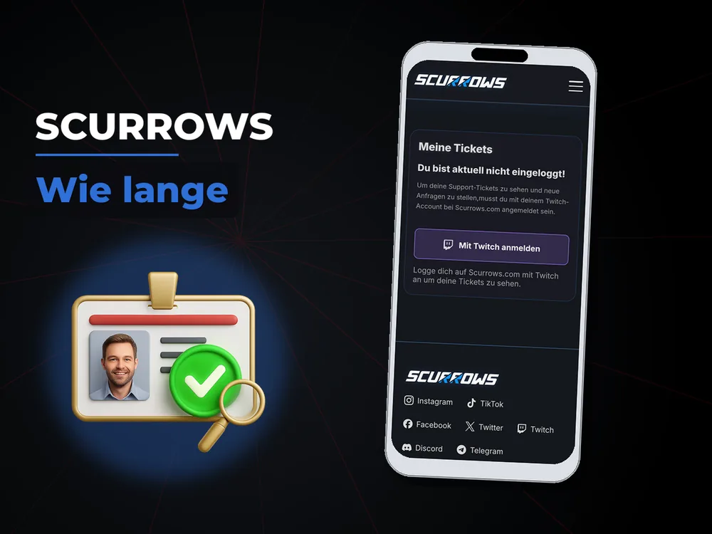 Scurrows - Wie lange